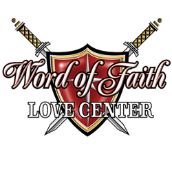 Word of Faith Love Center